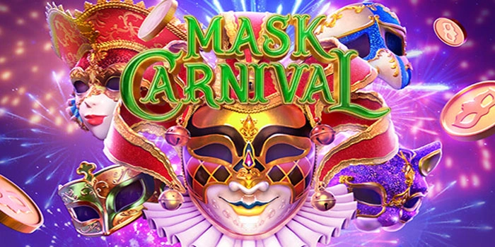 Mask Carnival: Slot Paling Sering Maxwin