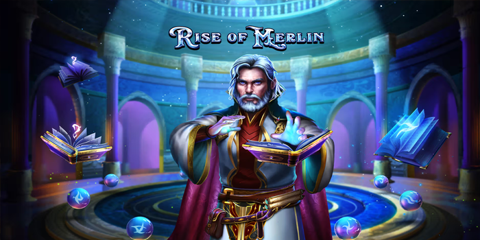 Strategi Ampuh Menang Slot Rise Of Merlin Dengan Pola Tepat
