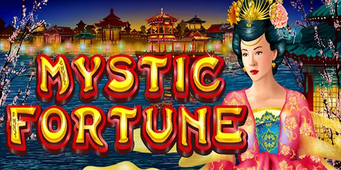 Cara Menang Slot Mystic Fortune Tanpa Ribet