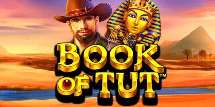 Strategi Gacor Slot Book Of Tut Hanya Dengan Modal Kecil
