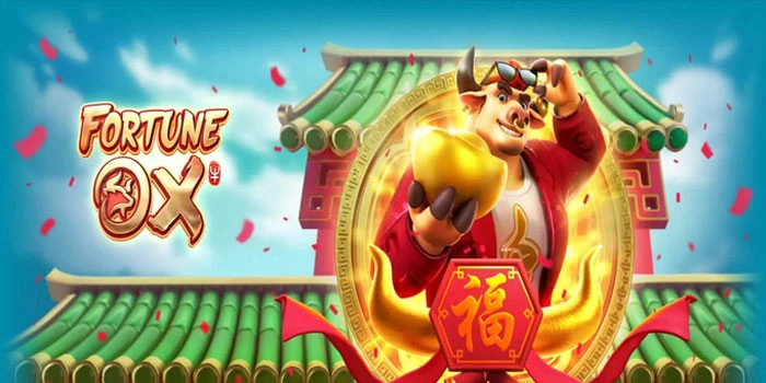 Strategi Level Pro Meraih Jackpot Slot Fortune Ox Pakai Analisa Simbol